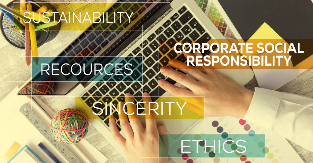 Image of a person's hands on a laptop, overlayed with text: Sustainability, Resources, Sincerity, Ethics, Corporate social Responsibility